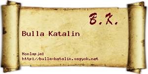 Bulla Katalin névjegykártya